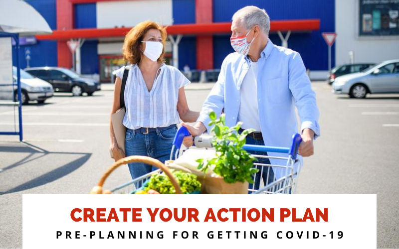 Create your action plan: Pre-planning for getting COVID-19